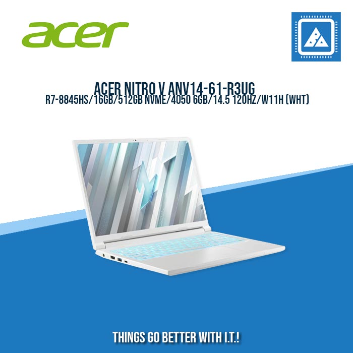 ACER NITRO V ANV14-61-R3UG R7-8845HS/16GB/512GB NVME/4050 6GB/14.5 120HZ/W11H/BEST FOR GAMING AND AUTOCAD LAPTOPS ACER NITRO V ANV14-61-R3UG R7-8845HS/16GB/512GB NVME/4050 6GB/14.5 120HZ/W11H/BEST FOR GAMING AND AUTOCAD LAPTOPS